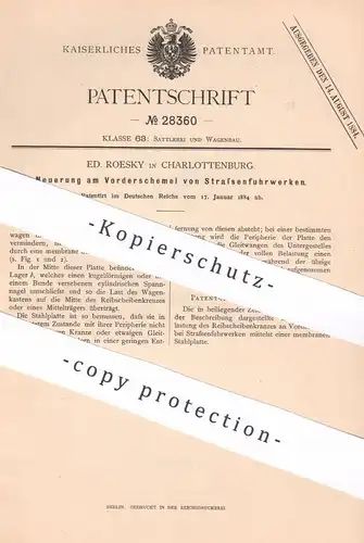 original Patent - Ed. Roesky , Berlin / Charlottenburg , 1884 , Vorderschemel von Straßenfuhrwerk | Kutsche , Fuhrwerk