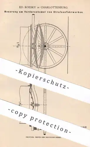 original Patent - Ed. Roesky , Berlin / Charlottenburg , 1884 , Vorderschemel von Straßenfuhrwerk | Kutsche , Fuhrwerk