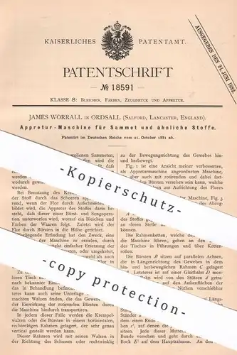 original Patent - James Worrall , Ordsall , Salford , Lancaster , England , 1881 , Appretur-Maschine für Sammt | Samt !!