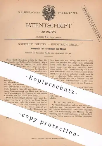 original Patent - Gottfried Forster , Leipzig / Eutritzsch 1883 , Verschluss für Geldhülse aus Metall | Geld , Geldrolle