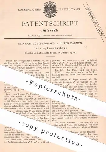 original Patent - Heinrich Lüttringhaus , Unter Barmen , 1883 , Überspinnmaschine | Spinnmaschine | Spinnen , Weben