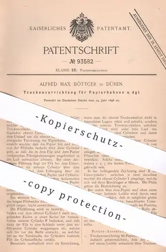 original Patent - Alfred Max Böttger , Düren , 1896 , Trockenvorrichtung für Papierbahnen | Papier , Papierfabrik !!