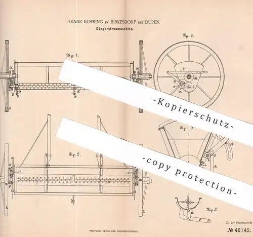 original Patent - Franz Koering , Birkesdorf / Düren , 1888 , Düngerstreumaschine | Dünger - Streumaschine | Düngen