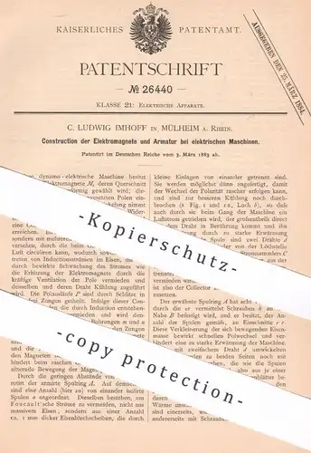 original Patent - C. Ludwig Imhoff , Mülheim / Ruhr 1883 , Elektromagnete u. Armatur an elektrischen Maschinen | Dynamo