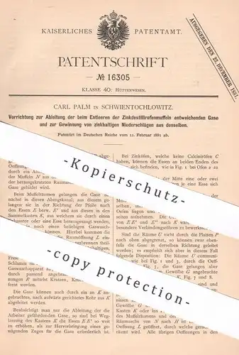 original Patent - Carl Palm , Schwientochlowitz 1881 ,  Destillierofen | Destillation , Zink , Gas , Gase , Ofen , Öfen