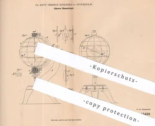 original Patent - Dr. Knut Hermann Sohlberg , Stockholm , Schweden , 1881 , Gläserne Himmelskugel | Himmel , Astronomie