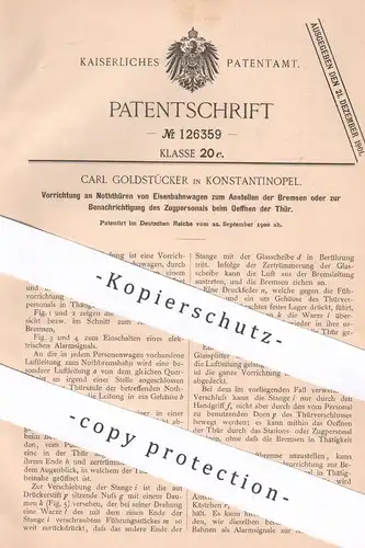 original Patent - Carl Goldstücker , Konstantinopel , Istanbul , 1900 , Nottüren von Eisenbahnen | Nottür , Tür , Zug !!
