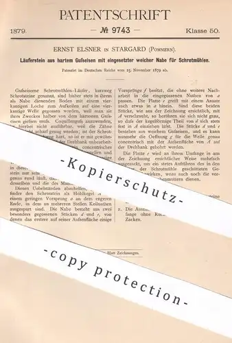 original Patent - Ernst Elsner , Stargard / Pommern , 1879 , Läuferstein für Schrotmühlen | Mühlenstein , Mühle , Mühlen