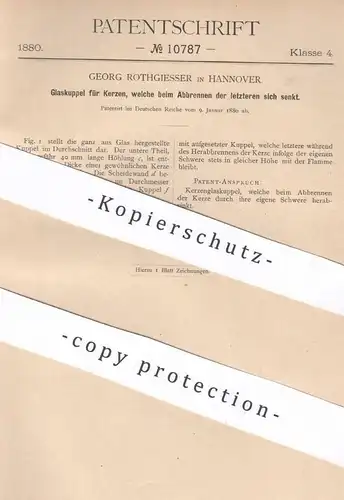 original Patent - Georg Rothgiesser , Hannover , 1880 , Glaskuppel für Kerzen | Kerze , Glas , Lampe , Kerzenständer !!