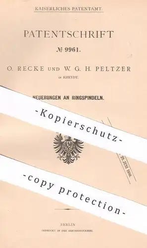 original Patent - O. Recke | W. G. H. Peltzer , Rheydt , Ringspindel | Stahlspindel | Spindel , Spindeln | Metall !!