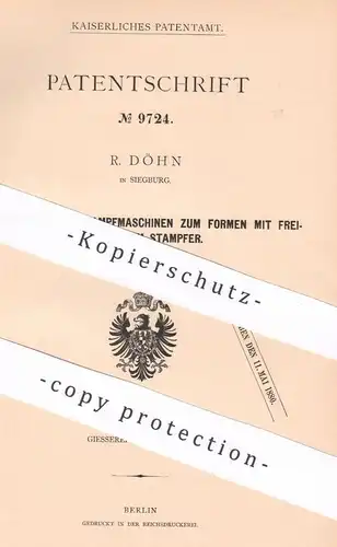 original Patent - R. Döhn , Siegburg , 1879 , Stampfmaschinen | Form , Formen , Sandform , Formkasten !!