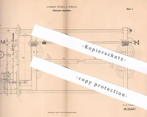 original Patent - Conrad Wüest , Zürich , Schweiz , 1883 , Elektrische Bogenlampe | Lampe , Elektriker , Strom , Licht !