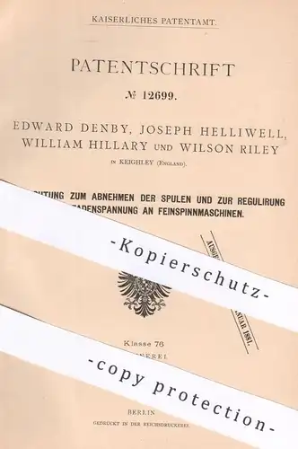 original Patent - Edward Denby , Joseph Helliwell , William Hillary , Wilson Riley | Keighley , England | Spinnmaschinen