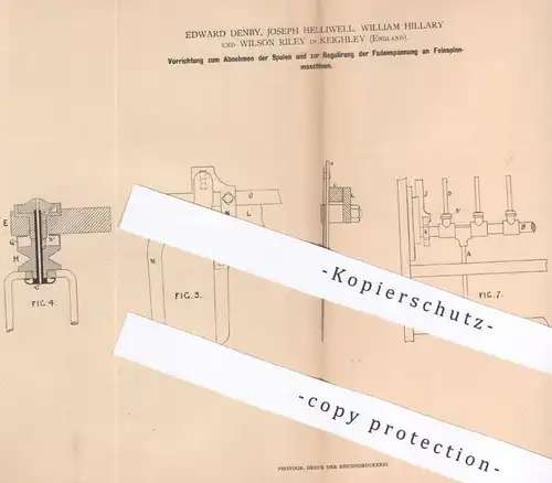 original Patent - Edward Denby , Joseph Helliwell , William Hillary , Wilson Riley | Keighley , England | Spinnmaschinen