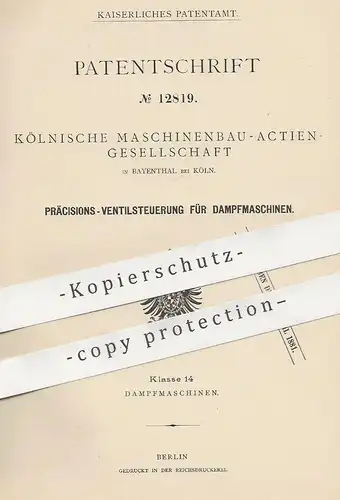 original Patent - Kölnische Maschinenbau AG , Bayenthal / Köln , 1880 , Ventilsteuerung für Dampfmaschinen | Motor !!