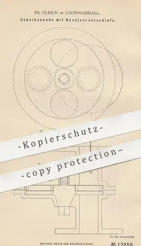 original Patent - Fr. Ulrich , Leopoldshall , 1880 , Scheibenhahn mit Revolververschluss | Metall , Gummi , Holz