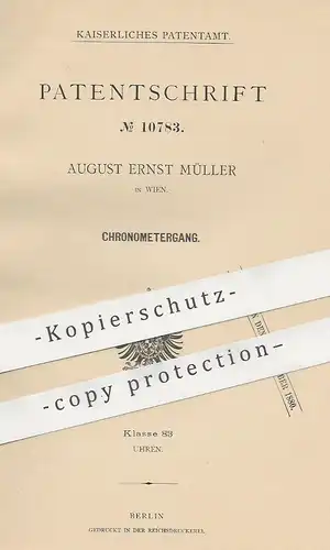 original Patent - August Ernst Müller , Wien , Österreich , 1879 , Chronometergang | Chronometer | Uhr , Uhrmacher !