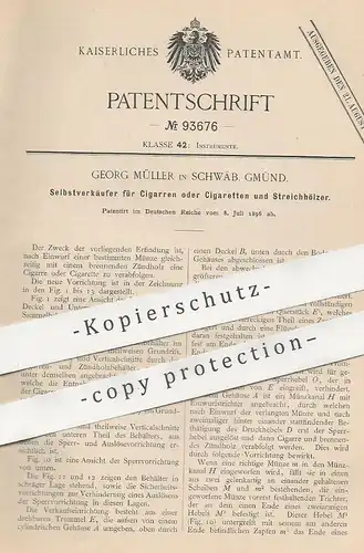 original Patent - Georg Müller , Schwäbisch Gmünd , 1896 , Selbstverkäufer für Zigarren , Zigaretten | Automat