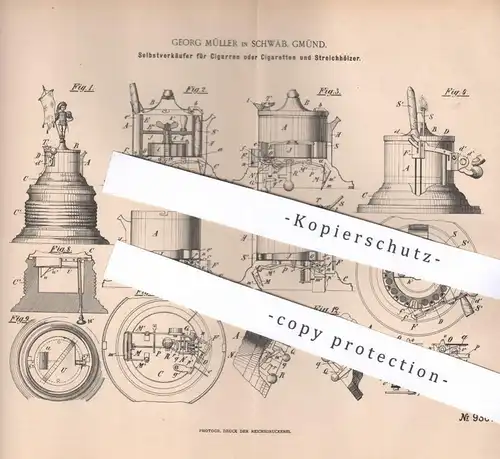 original Patent - Georg Müller , Schwäbisch Gmünd , 1896 , Selbstverkäufer für Zigarren , Zigaretten | Automat