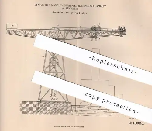 original Patent - Benrather Maschinenfabrik AG Benrath / Düsseldorf | 1898 | Drehkran für große Lasten | Kran , Hebezeug