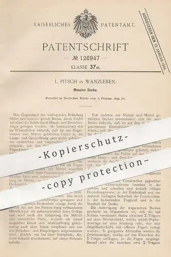 original Patent - L. Pitsch , Wanzleben , 1899 , Massive Decke | Maurer , Bau , Beton , Zement , Mörtel
