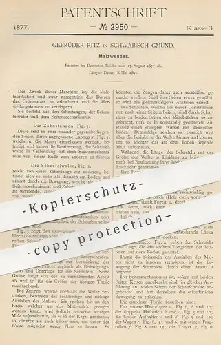 original Patent - Gebrüder Ritz , Schwäbisch Gmünd , 1877 , Malzwender | Malz | Mühle , Walze , Walzen , Walzwerk