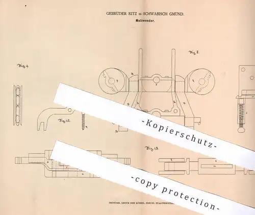 original Patent - Gebrüder Ritz , Schwäbisch Gmünd , 1877 , Malzwender | Malz | Mühle , Walze , Walzen , Walzwerk