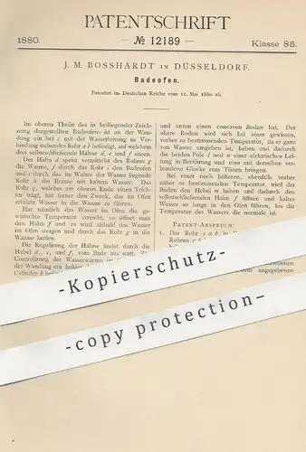 original Patent - J. M. Bosshardt , Düsseldorf , 1880 , Badeofen | Ofen , Öfen , Ofenbauer | Klempner , Wasserleitung