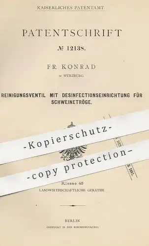 original Patent - Fr. Konrad , Würzburg , 1880 , Reinigung u. Desinfektion für Schweinetrog | Ventil , Desinfizieren !!