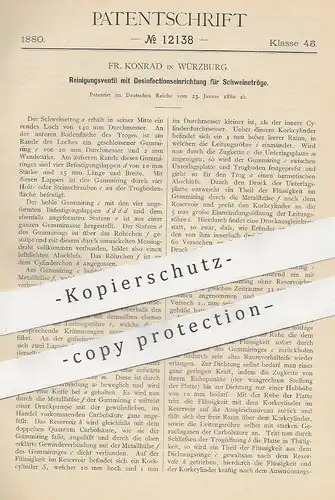 original Patent - Fr. Konrad , Würzburg , 1880 , Reinigung u. Desinfektion für Schweinetrog | Ventil , Desinfizieren !!