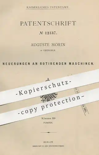 original Patent - Auguste Morin , Grenoble , 1880 , Rotierende Maschinen | Rotation , Dampfmaschine , Motor , Motoren