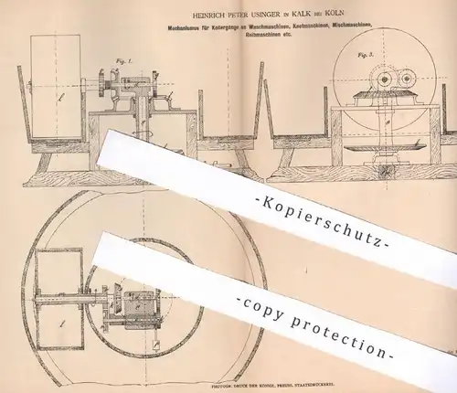 original Patent - Heinrich Peter Usinger , Köln / Kalk , 1878 , Kollergänge an Maschinen zum Waschen , Kneten , Mischen
