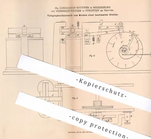 original Patent - Dr. Constantin Wittwer , Regensburg | Herrmann Wetzer , Pfronten / Kempten | Telegraphenläutewerk