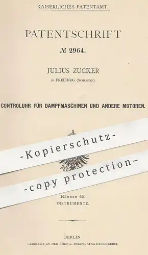 original Patent - Julius Zucker , Freiburg , Schlesien , 1878 , Kontrolluhr für Dampfmaschinen u. a. Motoren | Motor !!