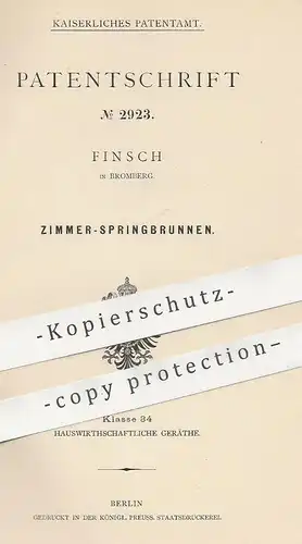 original Patent - Finsch , Bromberg , 1878 , Zimmer - Springbrunnen | Brunnen , Wasserspiel , Pumpe , Pumpen !!!