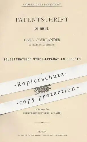 original Patent - Carl Oberländer , Grünhof / Stettin  1878 | Streuapparat an Closet | Kloset , WC , Toilette , Klempner