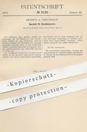 original Patent - Rennen , Creuznach / Kreuznach , 1879 , Spurmaß für Eisenbahnkurven | Eisenbahn , Zug , Schienen !!