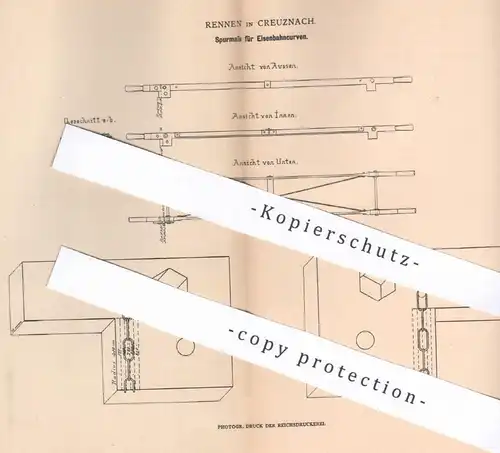 original Patent - Rennen , Creuznach / Kreuznach , 1879 , Spurmaß für Eisenbahnkurven | Eisenbahn , Zug , Schienen !!