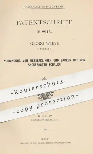 original Patent - Georg Wiese , Solingen , 1878 , Verbindung von Messerklingen u. Gabeln | Messer , Gabel , Besteck !!!