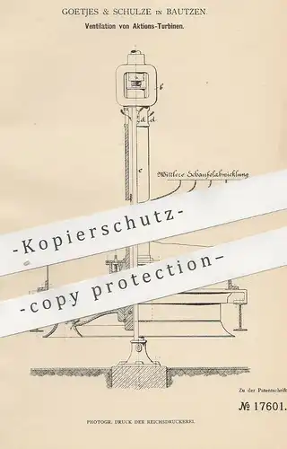 original Patent - Goetjes & Schulze , Bautzen , 1881 , Ventilation von Aktions-Turbinen | Girard - Turbine | Windkraft