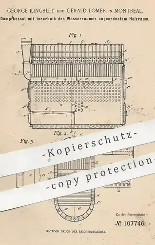 original Patent - George Kingsley , Gerald Lomer , Montreal , Kanada , 1899 , Dampfkessel | Wasserkessel , Kessel