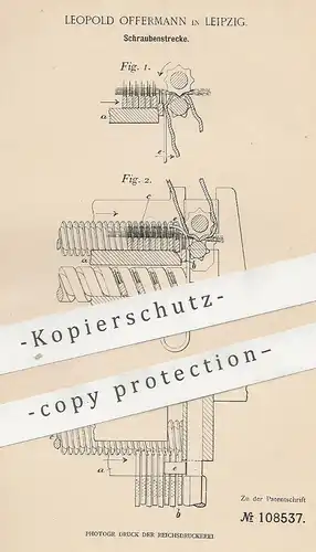 original Patent - Leopold Offermann , Leipzig 1899 , Schraubenstrecke | Spinnmaschinen , Kämmmaschinen ,  Fasern , Wolle