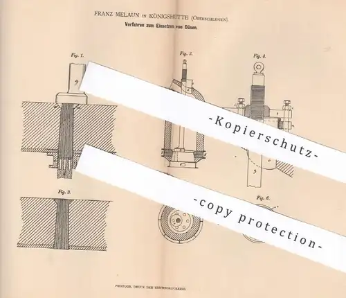 original Patent - Franz Melaun , Königshütte , Oberschlesien  1881 , Einsetzen von Düsen | Düse | Eisenerzeugung , Eisen