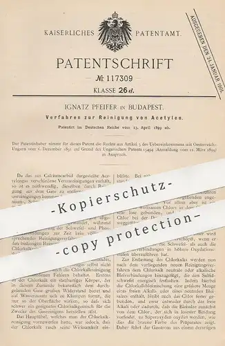 original Patent - Ignatz Pfeifer , Budapest , Ungarn , 1899 , Reinigung von Acetylen | Gas , Gase , Chlorkalk , Chemie