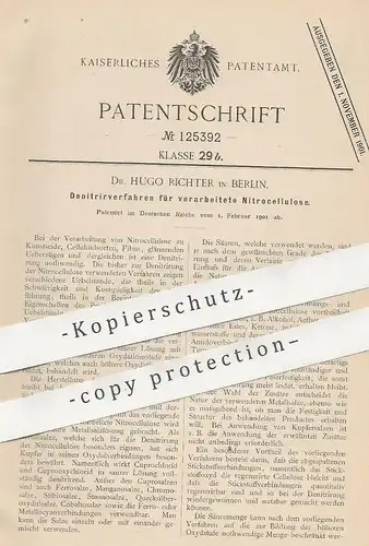 original Patent - Dr. Hugo Richter , Berlin , 1901 , Denitrierverfahren für verarbeitete Nitrocellulose | Cellulose !!
