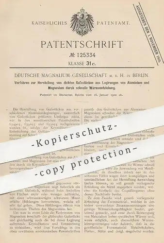 original Patent - Deutsche Magnalium GmbH , Berlin , 1900 , Guss aus Legierungen von Aluminium u. Magnesium | Alu