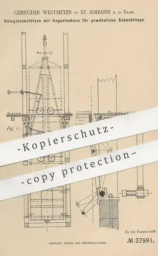 original Patent - Gebr. Westmeyer , St. Johann / Saar , 1886 , Kniegelenkstütze für Schachtcaps | Bergbau , Bergwerk !