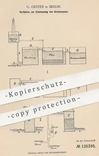 original Patent - G. Oesten , Berlin , 1900 , Enteisenung von Grundwasser | Eisen , Oxyd , Sauerstoff , Filter