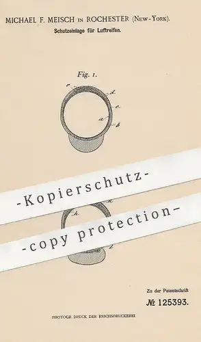 original Patent - Michael F. Meisch , Rochester , New York , 1900 , Schutzeinlage für Luftreifen | Reifen , Fahrrad !