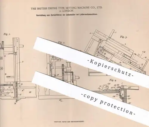 original Patent - The British Empire Type Setting Machine Co Ltd. , London England , 1899 , Letternsetzmaschine | Letter